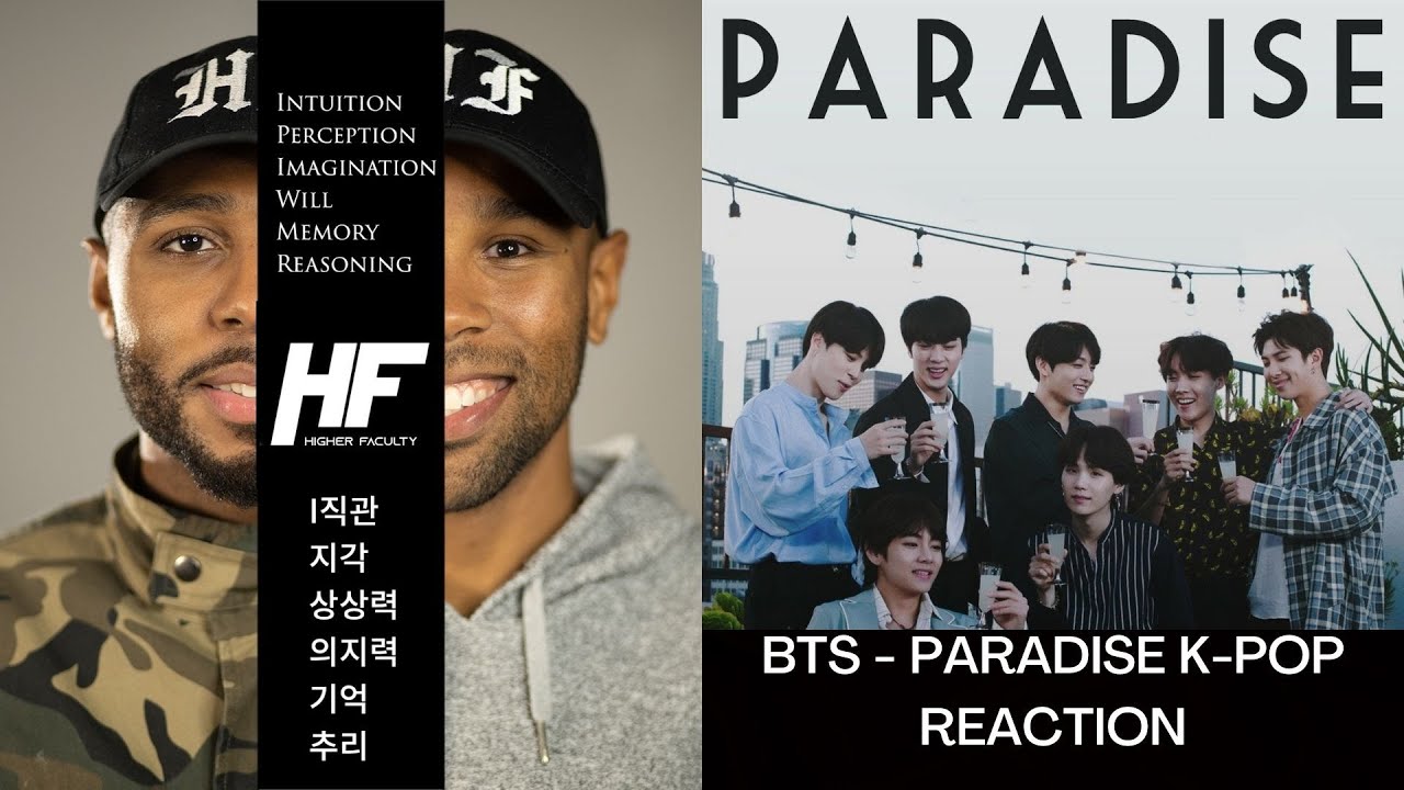 BTS - Paradise K-POP Reaction Higher Faculty