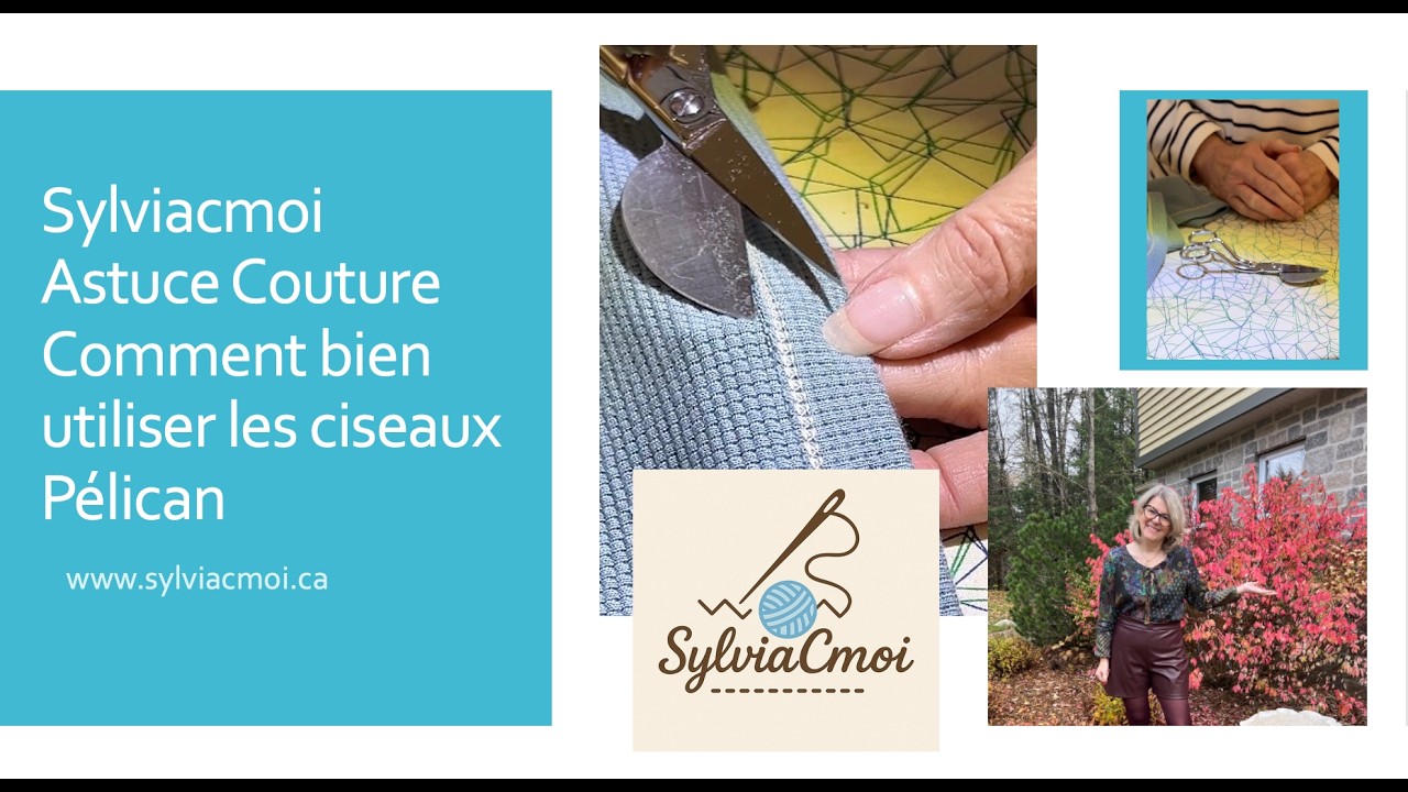 Ciseaux Pélican : Comment Bien Les Utiliser en Couture ✂️ | Sylviacmoi