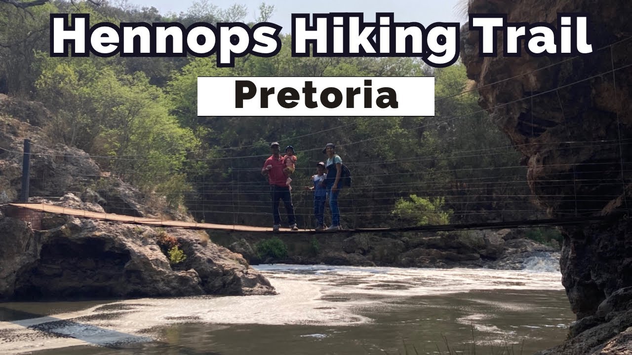 Hennops Hiking Trail in Pretoria | Hennops picnic spot | Gauteng | South Africa