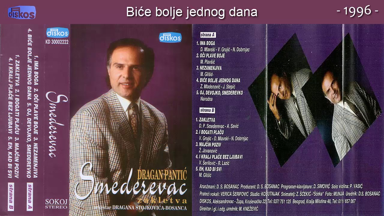 Dragan Pantic Smederevac - Bice bolje jednog dana - (Audio 1996)