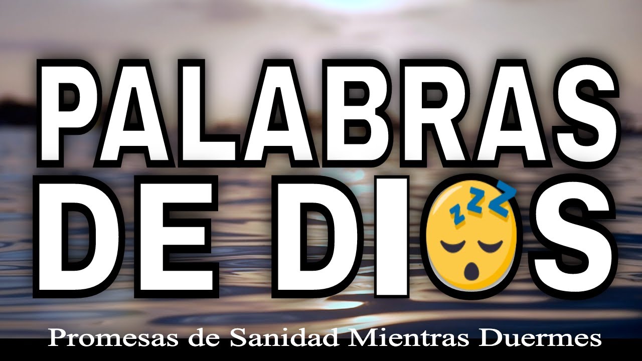 DORMIR con la PALABRA DE DIOS
