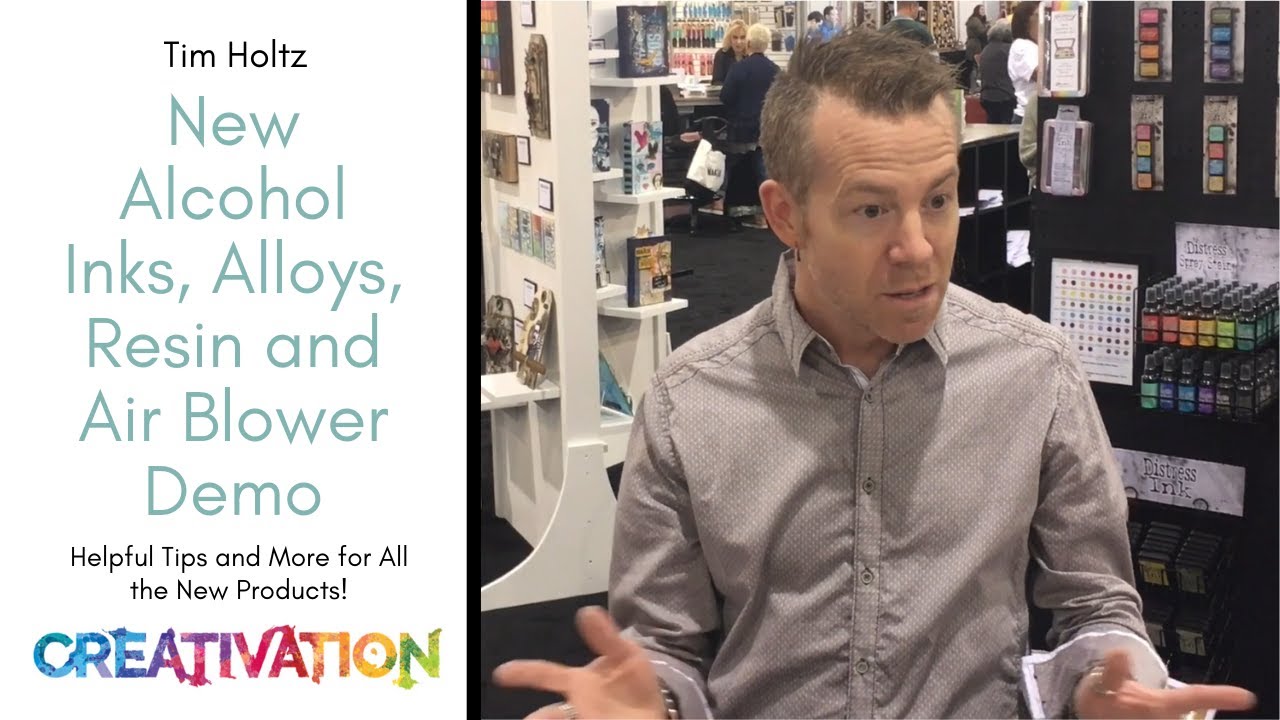 NEW Alcohol Inks Demo with Tim Holtz | Creativation 2020