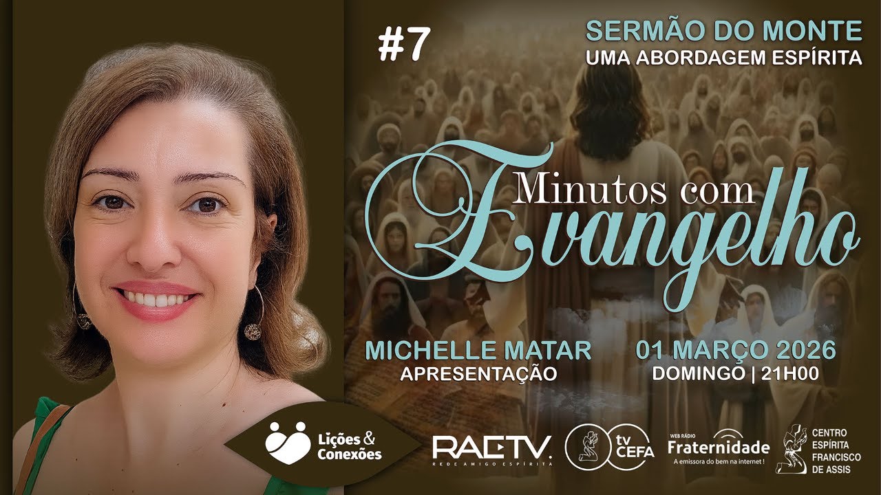 O SERMÃO DO MONTE: UMA ABORDAGEM ESPÍRITA com Michelle Matar/SP | #153 MINUTOS COM EVANGELHO