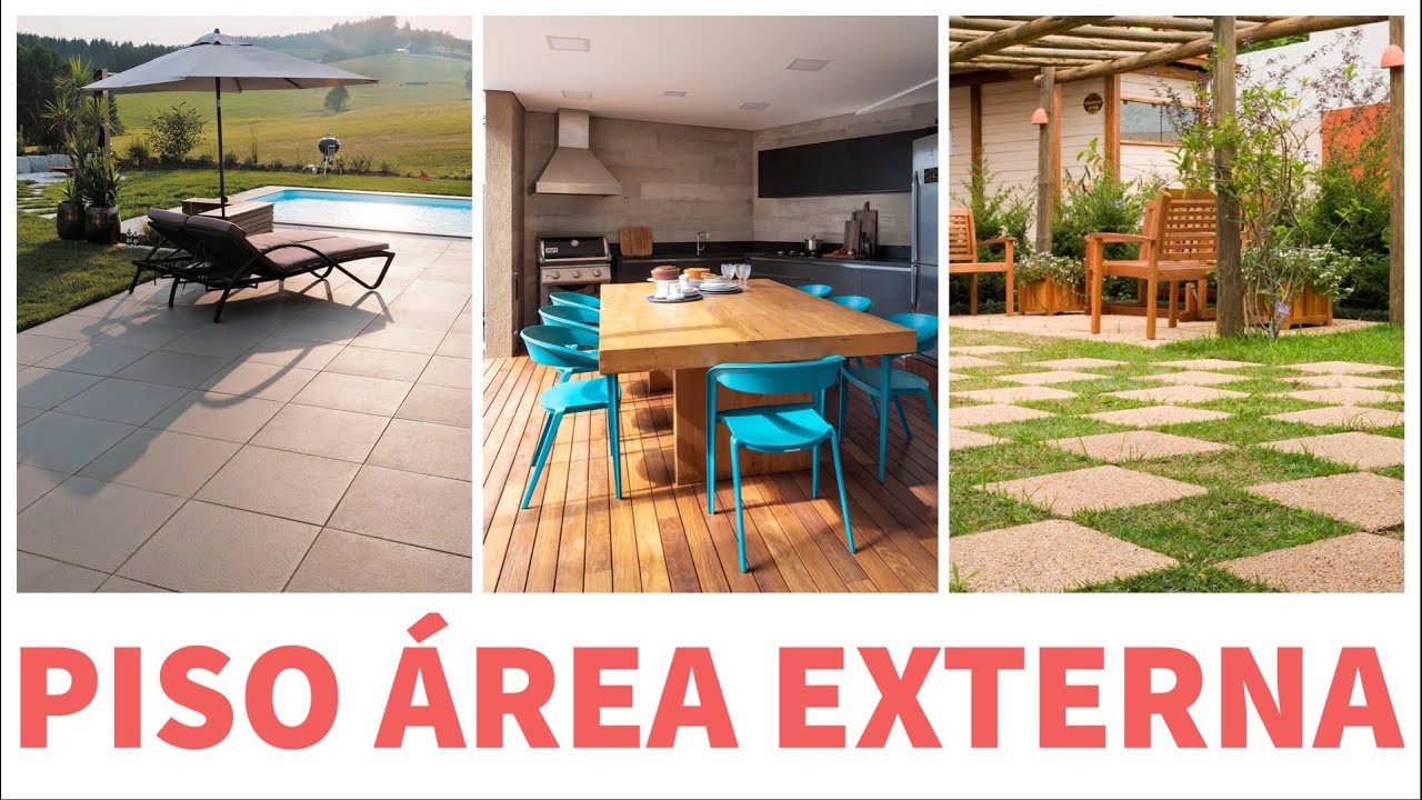 Qual PISO usar na ÁREA EXTERNA?