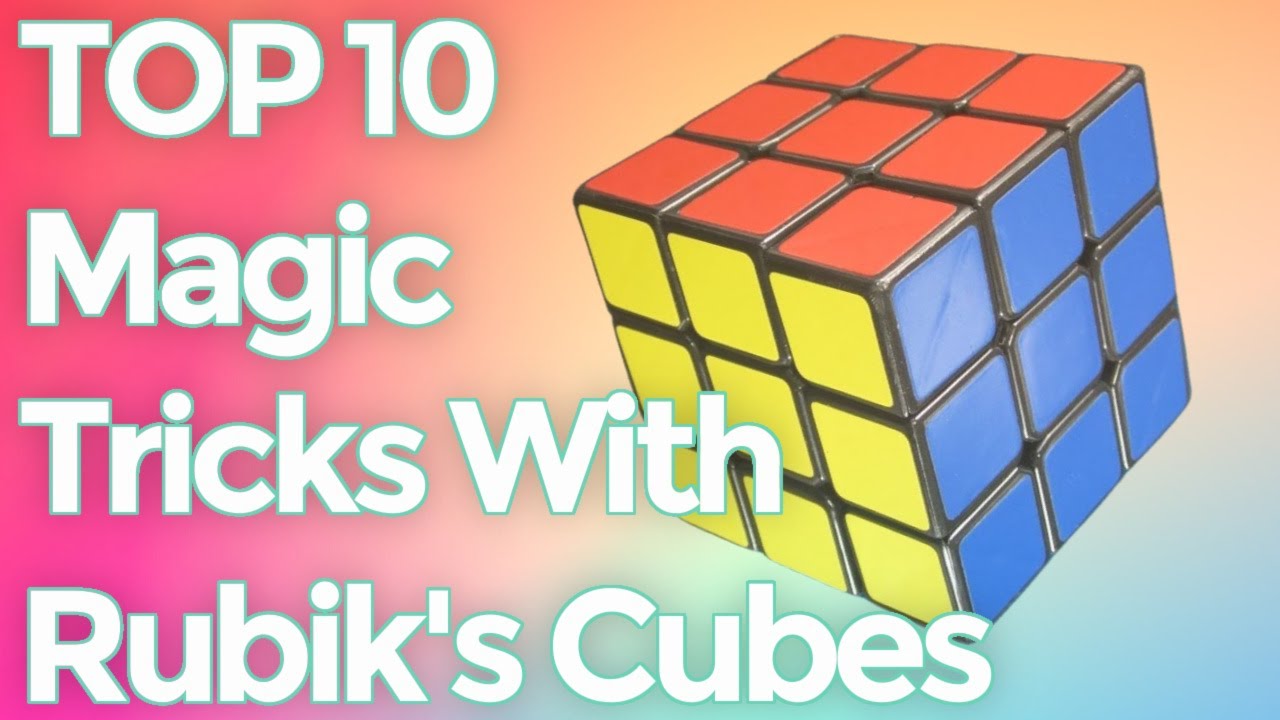 TOP 10 Best Magic Tricks with Rubik's Cubes