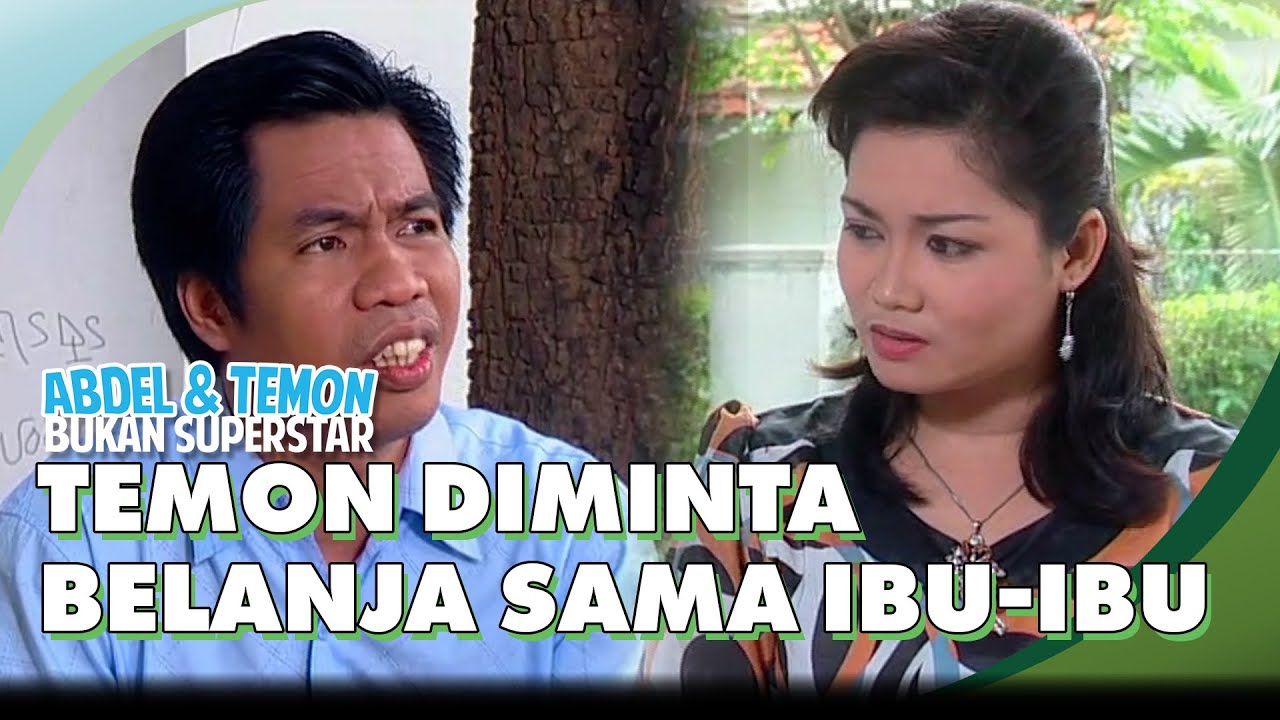 Temon Diminta Tolong Belanja Sama Ibu-Ibu | ABDEL & TEMON BUKAN SUPERSTAR