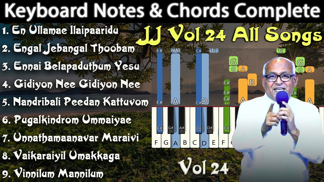 JJ Vol 24 All Songs Keyboard Notes & Chords | Jebathotta Jeya Geethangal | Berchmans JJ Vol 24