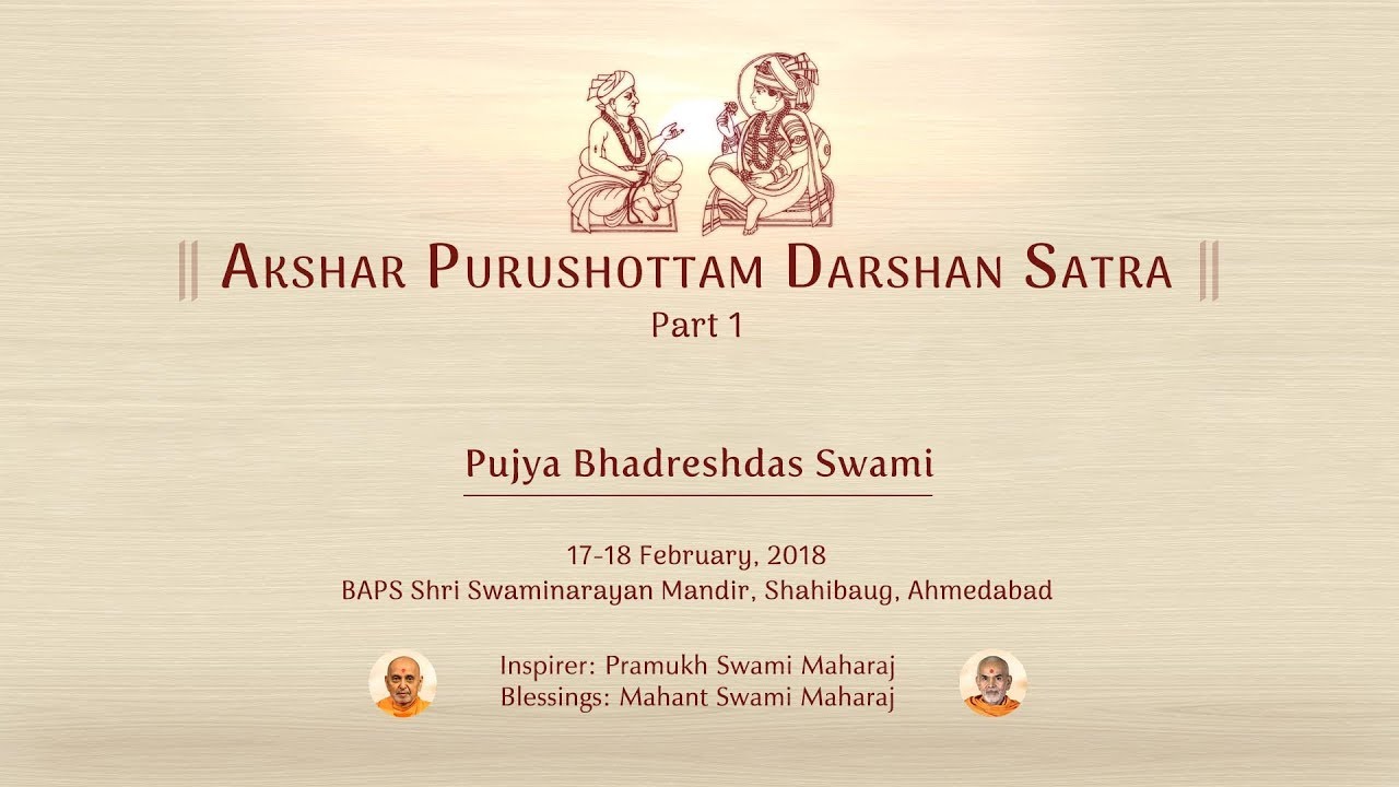 Akshar Purushottam Darshan Satra 1, Ahmedabad, India