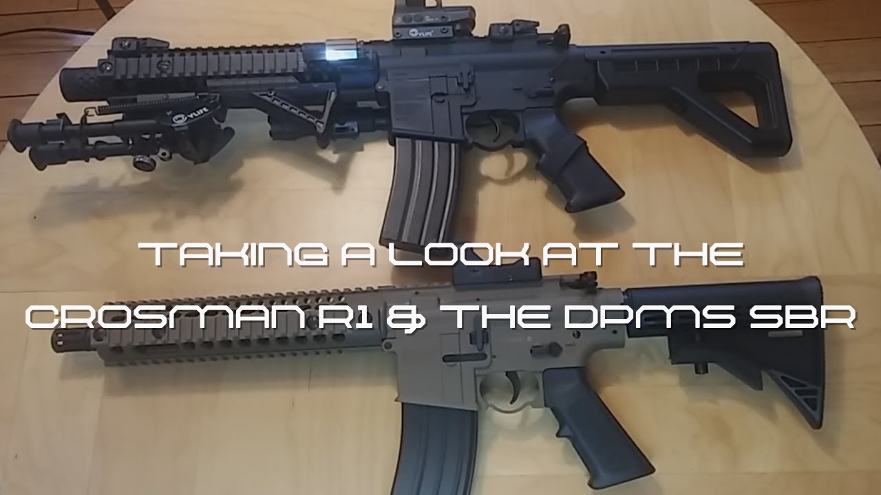 The Crosman R1 & The DPMS SBR Side-By-Side