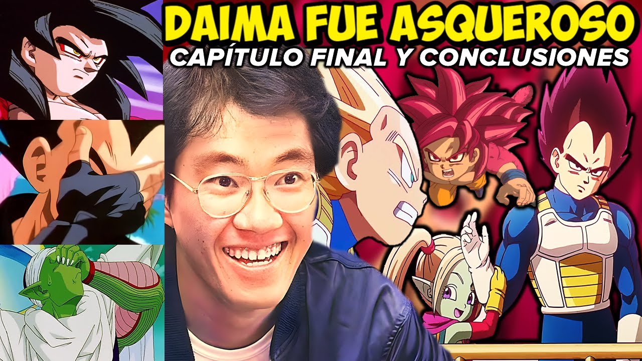 CRÍTICA A DRAGON BALL DAIMA CAPÍTULO FINAL | AKIROGRO SE C4GÓ EN TODO DB Y TE EXPLICO POR QUÉ