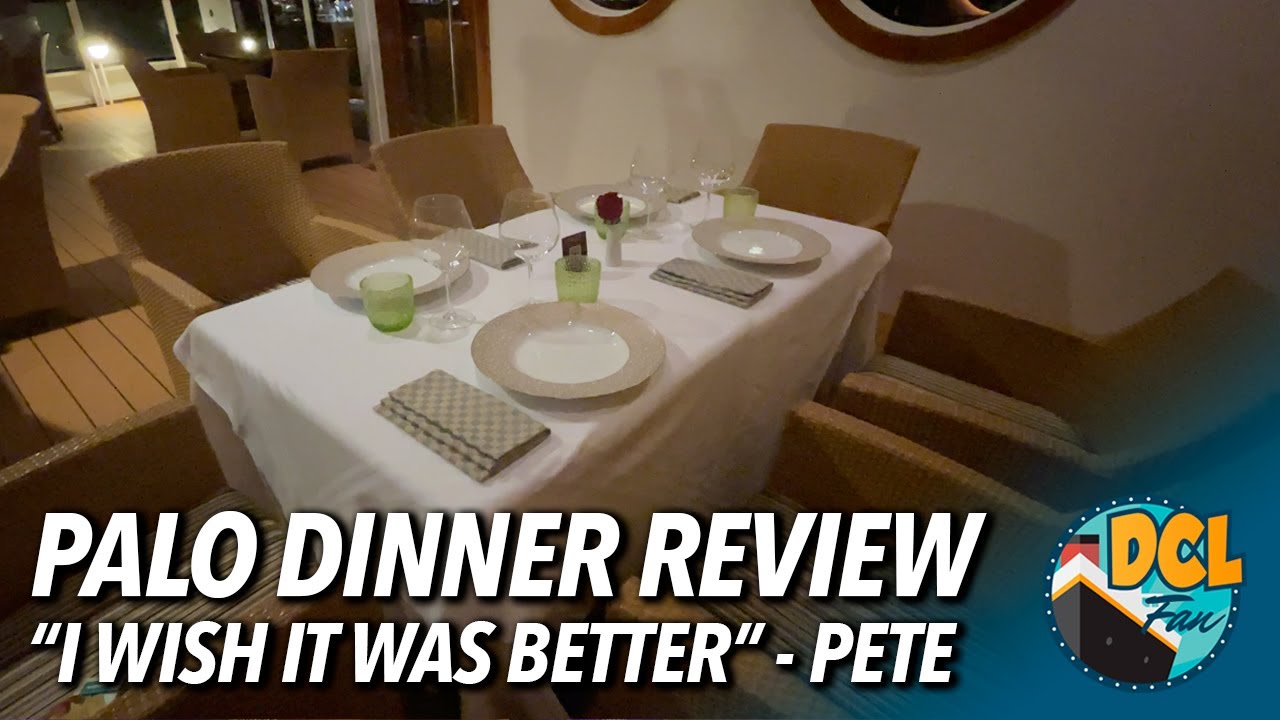 Disney Dream - Palo Dinner Review | DCLFan.com