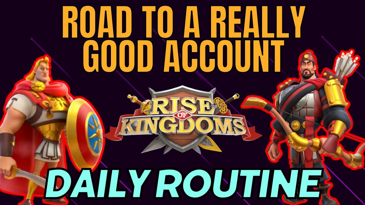 How I make a Really Good F2P Account | Rise of Kingdoms Daily Routine Guide