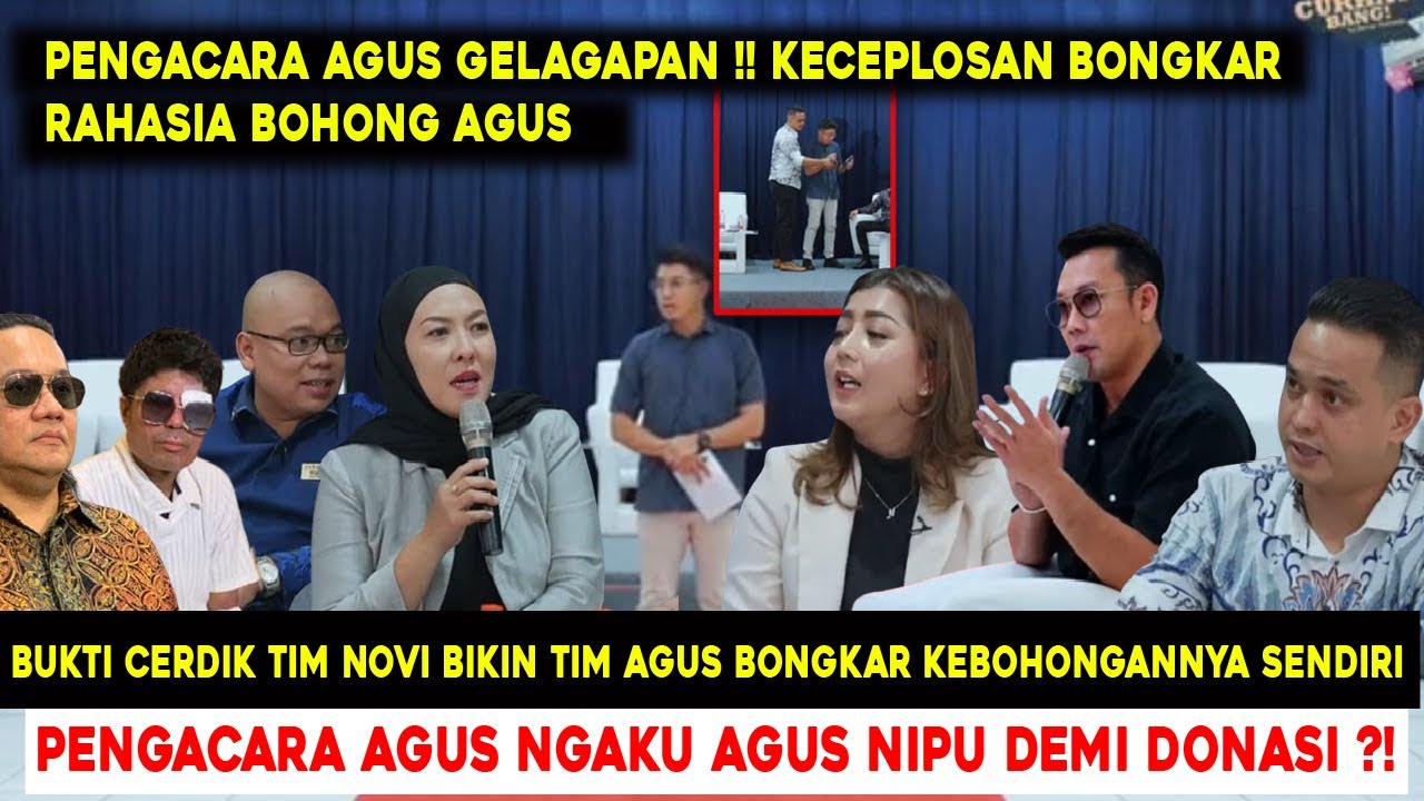 TIM AGUS GEGALAPAN & KECEPLOSAN BONGKAR KEBOHONGAN AGUS NIPU DEMI DONASI ?! TIM NOVI MENANG DEBAT