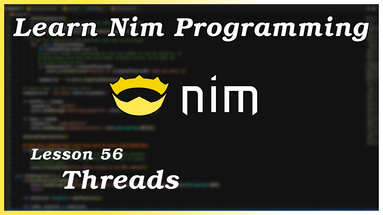 Threads - Учебное пособие по Nim (Часть 56)