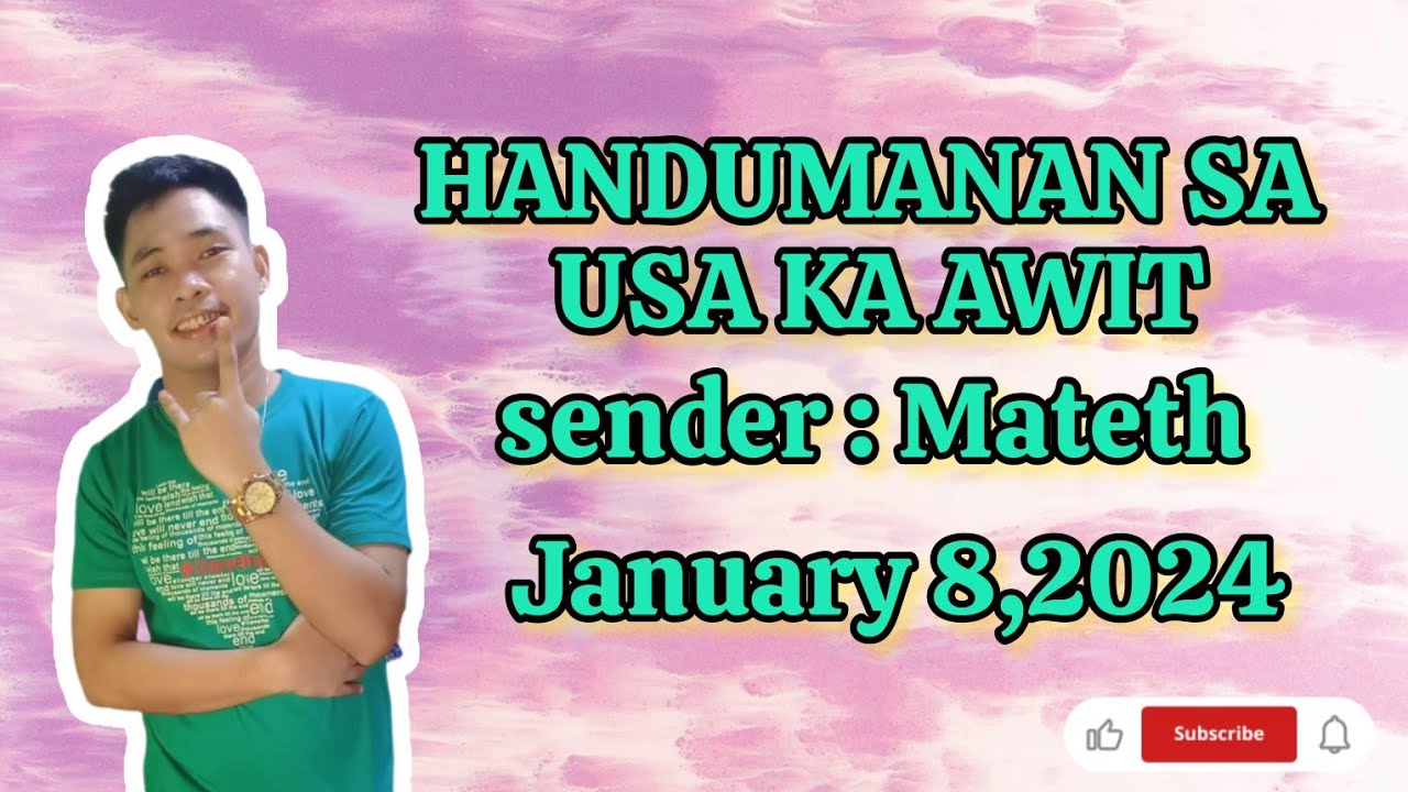 handumanan sa usa ka awit sender mateth  january 8,2024