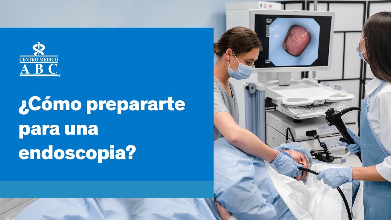 ¿Cómo prepararte para una endoscopia?