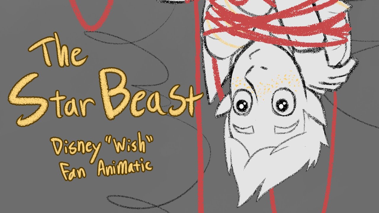 The Star Beast (Disney Wish Fan Animatic)