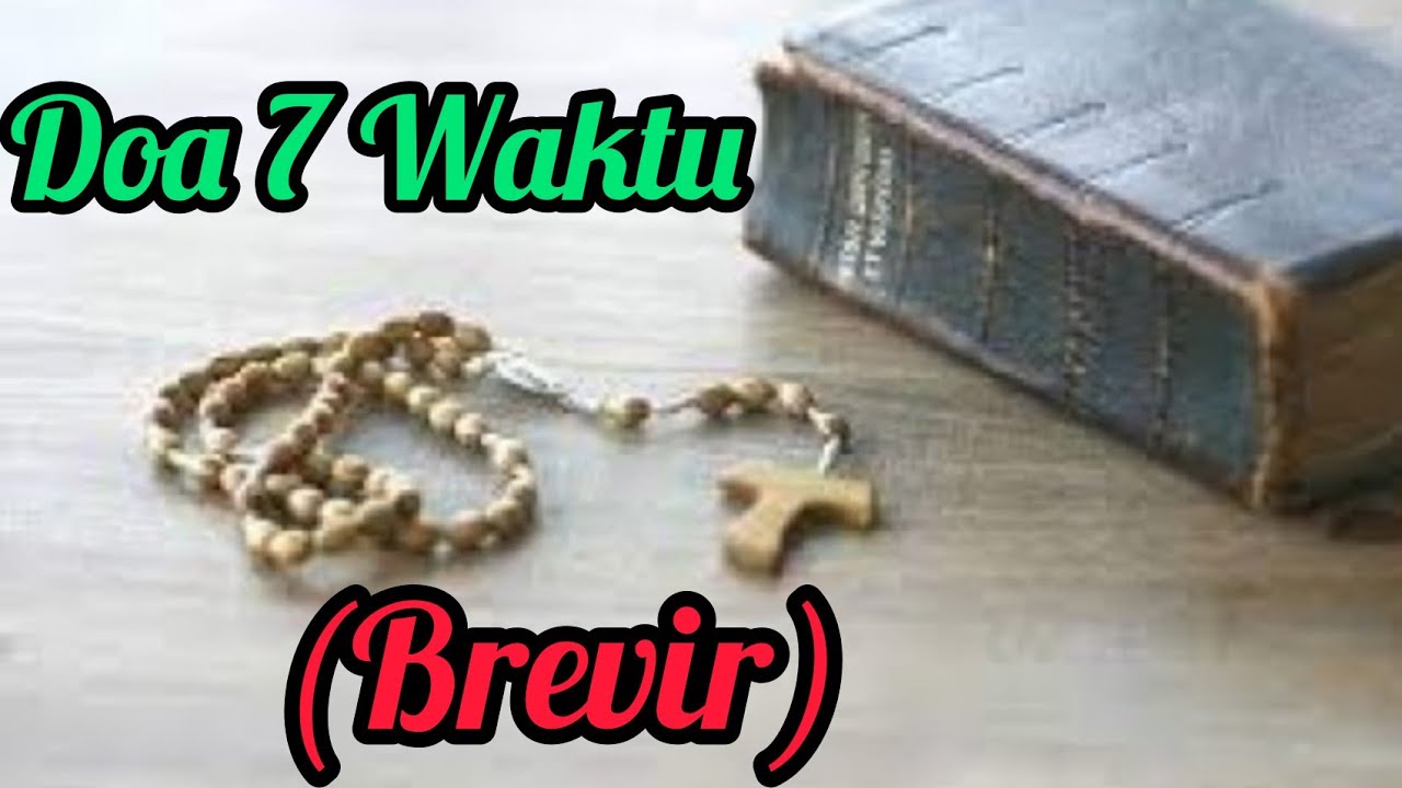 Doa 7 Waktu (Brevir)