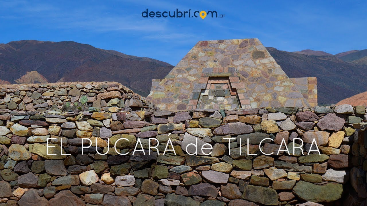 El Pucar&aacute; de Tilcara - Jujuy