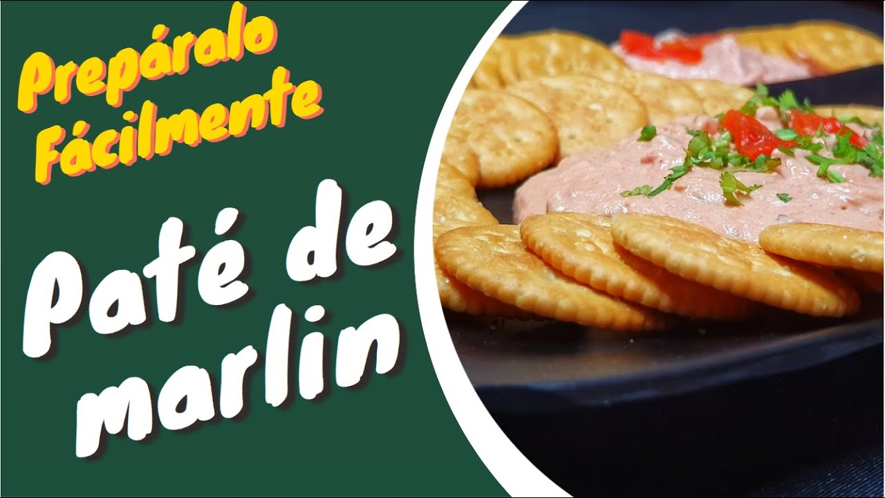 Paté de Marlin receta