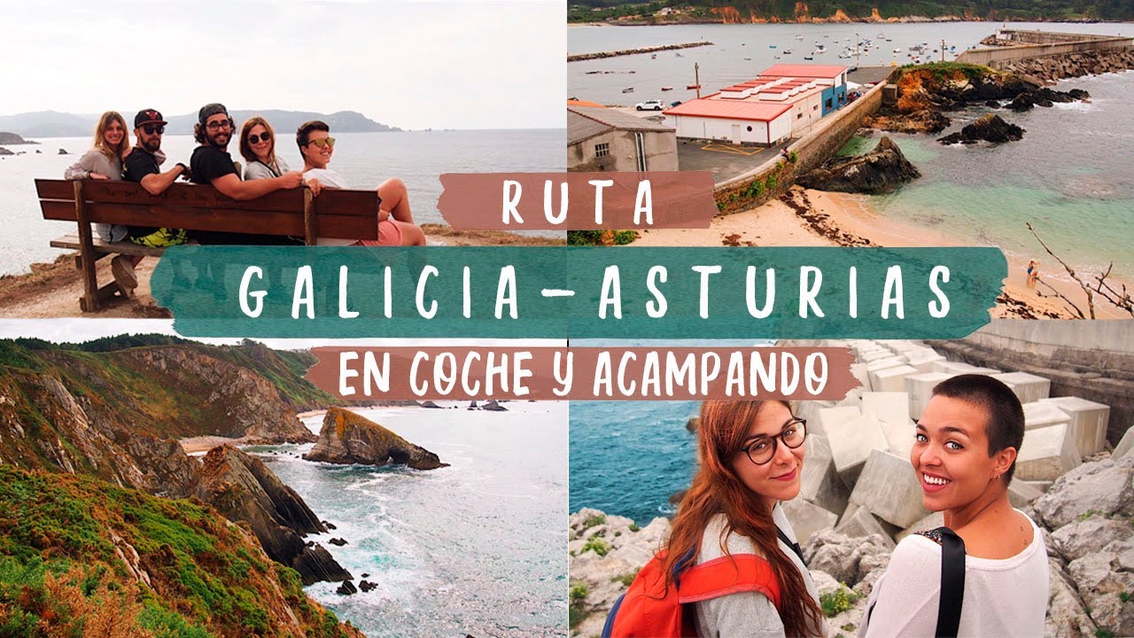 RUTA GALICIA - ASTURIAS EN COCHE Y ACAMPANDO