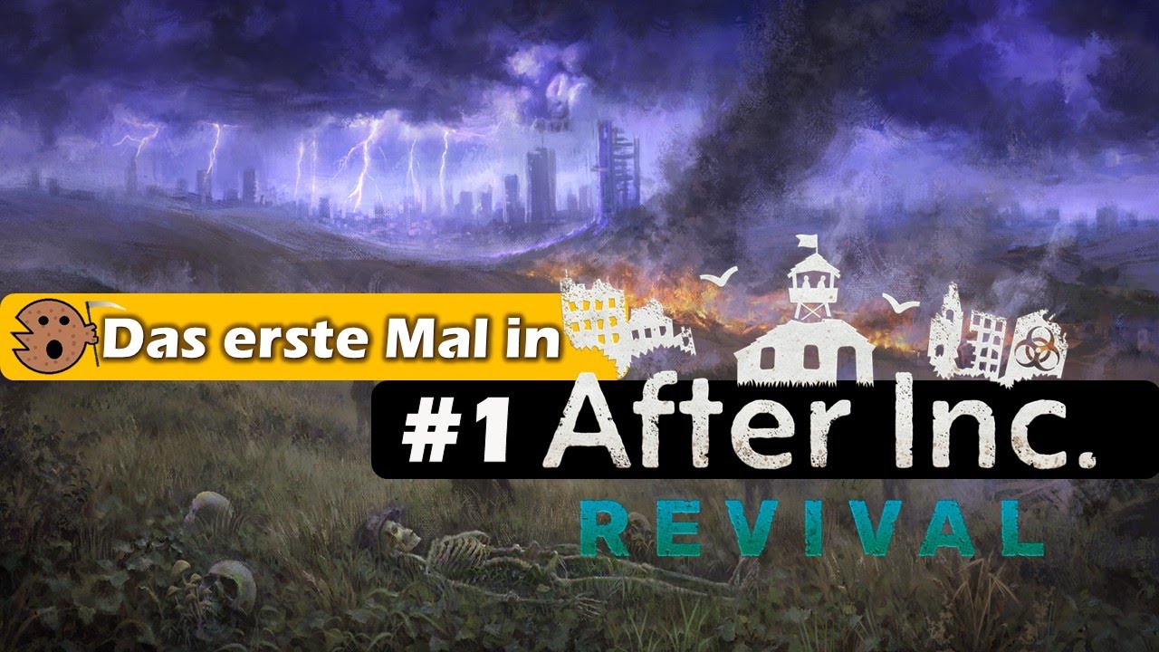 #1 After Inc. Revival &ndash; Gameplay german deutsch