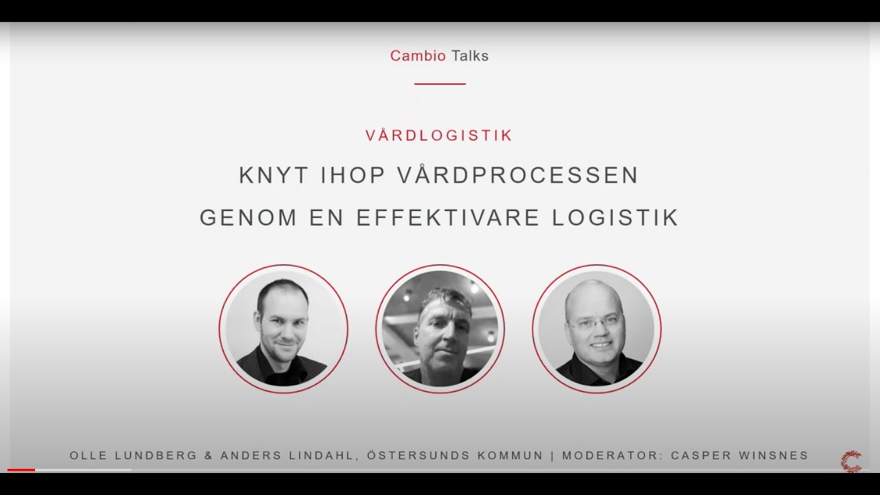 Cambio Talks - Vårdlogistik