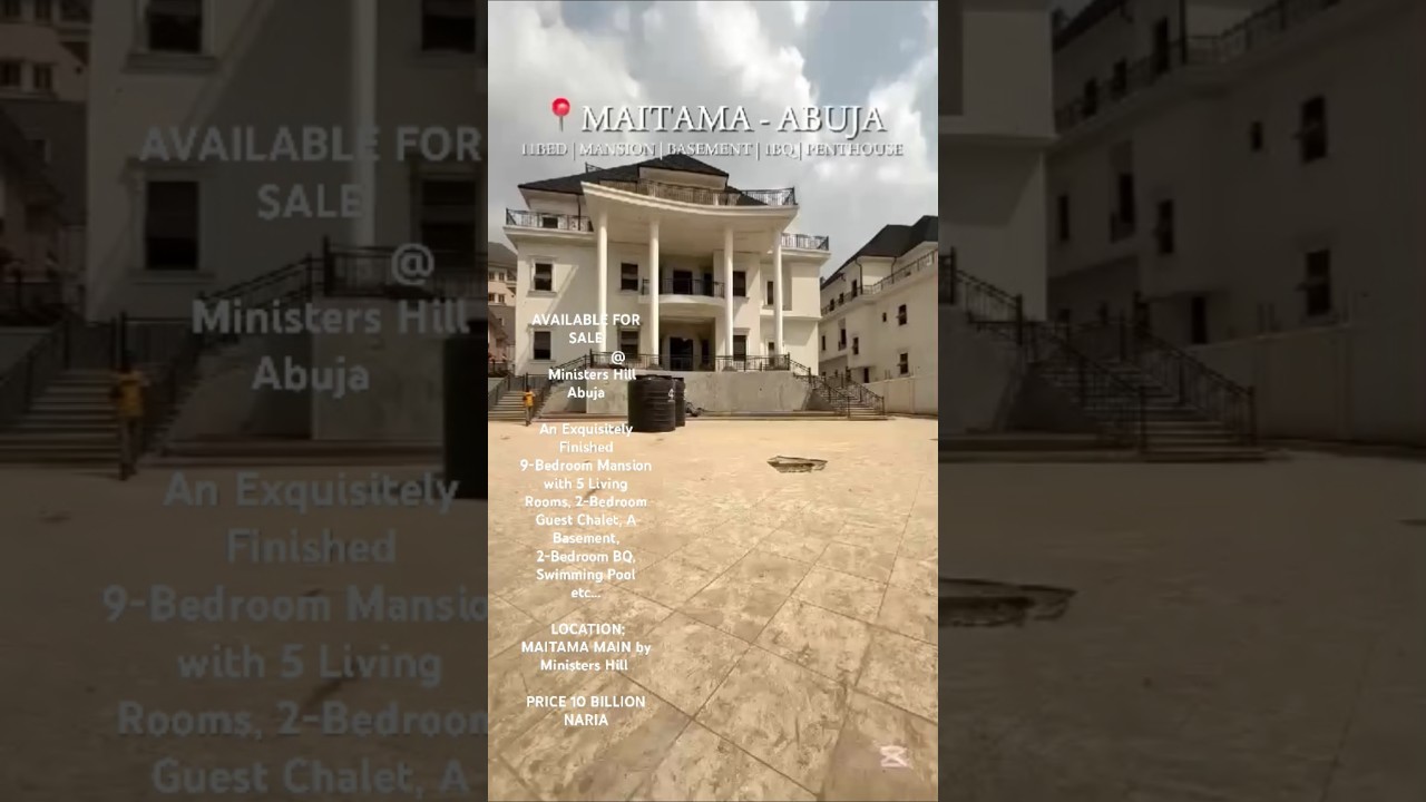LOCATION; MAITAMA MAIN by Ministers Hill PRICE 20 BILLION NARIA