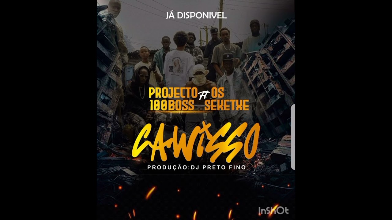 Projecto 100 Boss ft Os Seketxe - Cawysso 