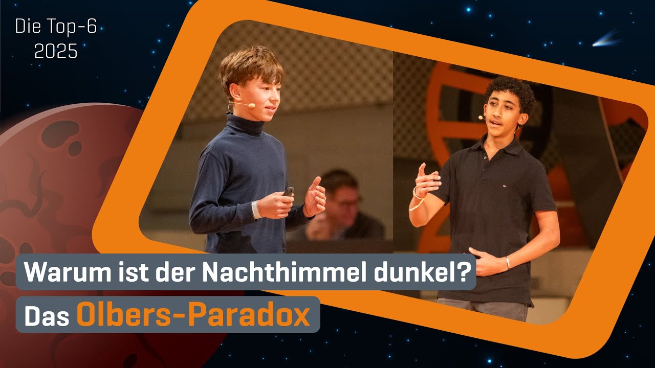 Warum ist der Nachthimmel trotz Sternen dunkel? – Das Olbers Paradox | Die Top-6-Präsentationen 2025