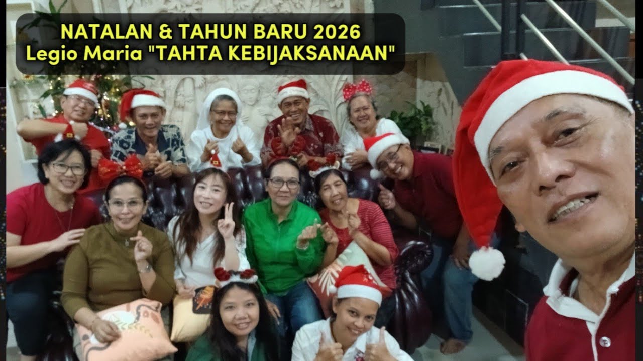Natalan  dan Tahun baru 2026 bersama Legio Maria Presidium TAHTA KEBIJAKSANAAN..