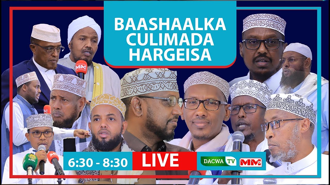 Baashaalka Culimada Hargeisa ||  Maalintii 3aad | 2021