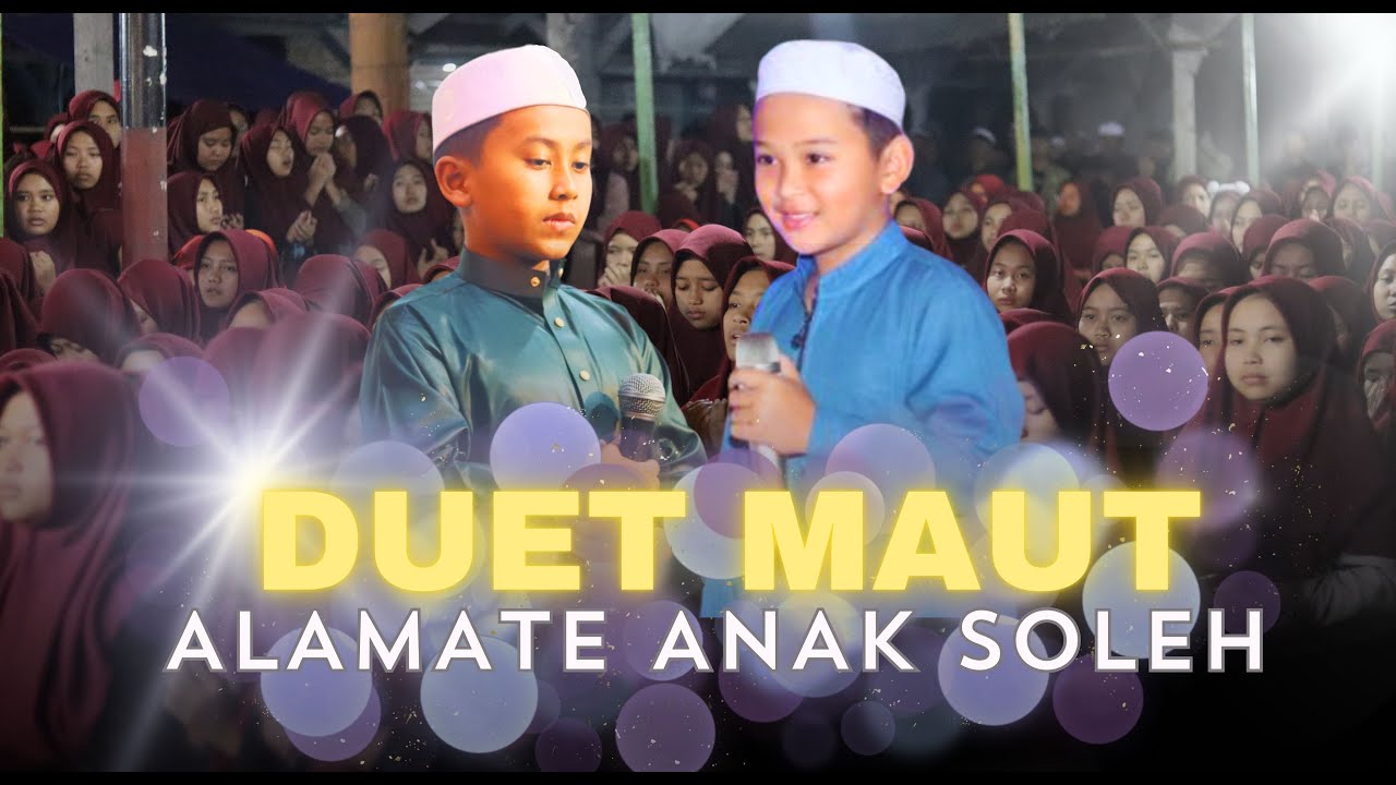 DUET MAUT KA AHMAD ALI FEAT KA HASAN, BERSAMA ASYIQOL MUSTHOFA || PP. TARBIYATUT THOLIBIN