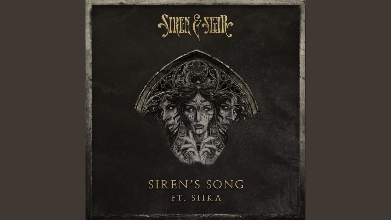 Siren's Song (feat. SIIKA)