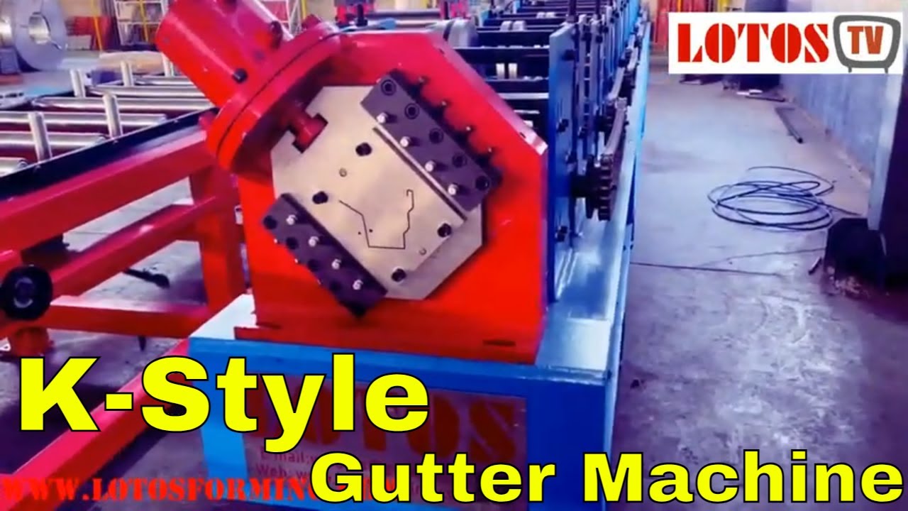 【Types of Gutter Machine】: Water gutter making machine | K-Style Gutter Machine 