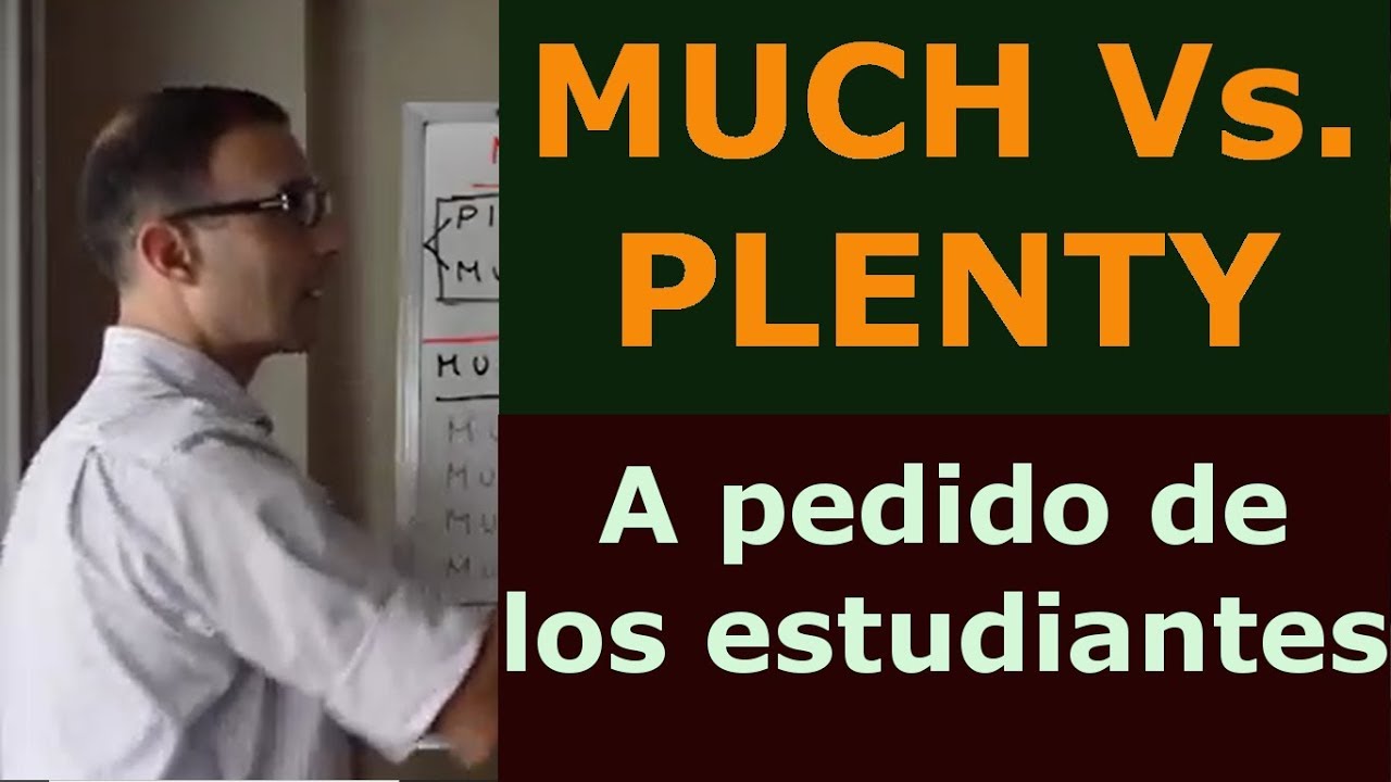 Adverbios en Ingles MUCH Vs PLENTY: CURSO INGLES con Rodrigo