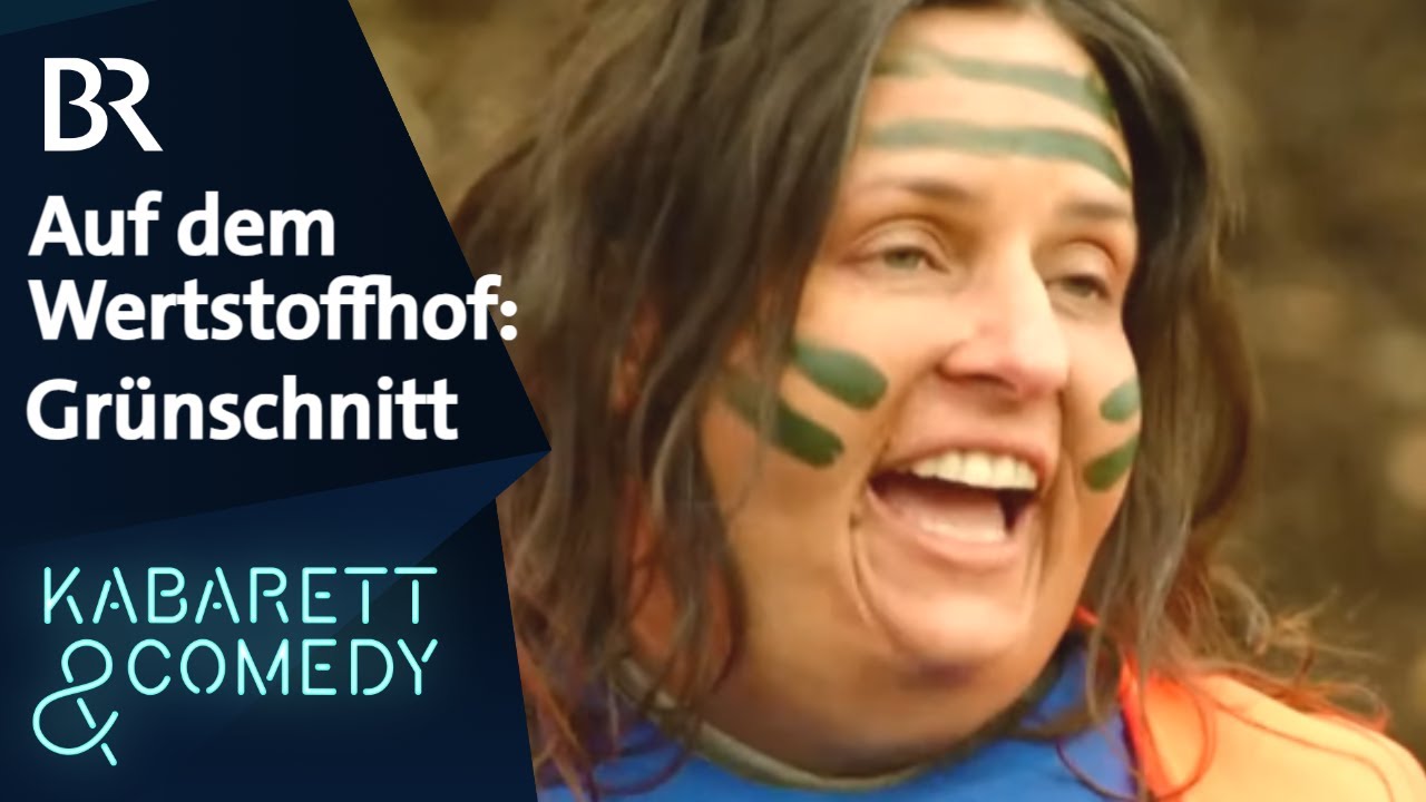 Angela Ascher: Gr&uuml;nschnitt | Auf dem Wertstoffhof | Fraueng'schichten | BR Kabarett & Comedy