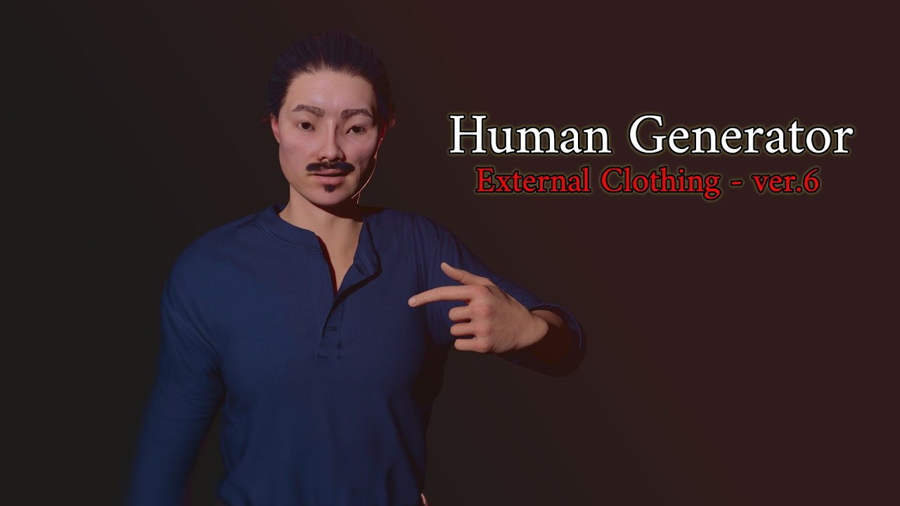 Human Generator | External Clothing - ver.6 | Tutorial