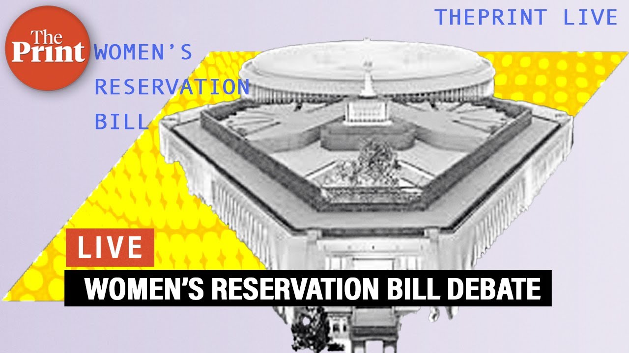 LIVE : Women's Reservation Bill