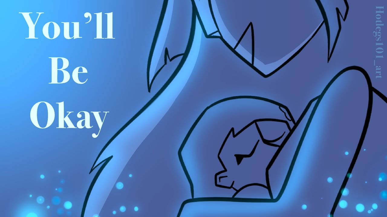“You’ll Be Okay” - ENA Animatic