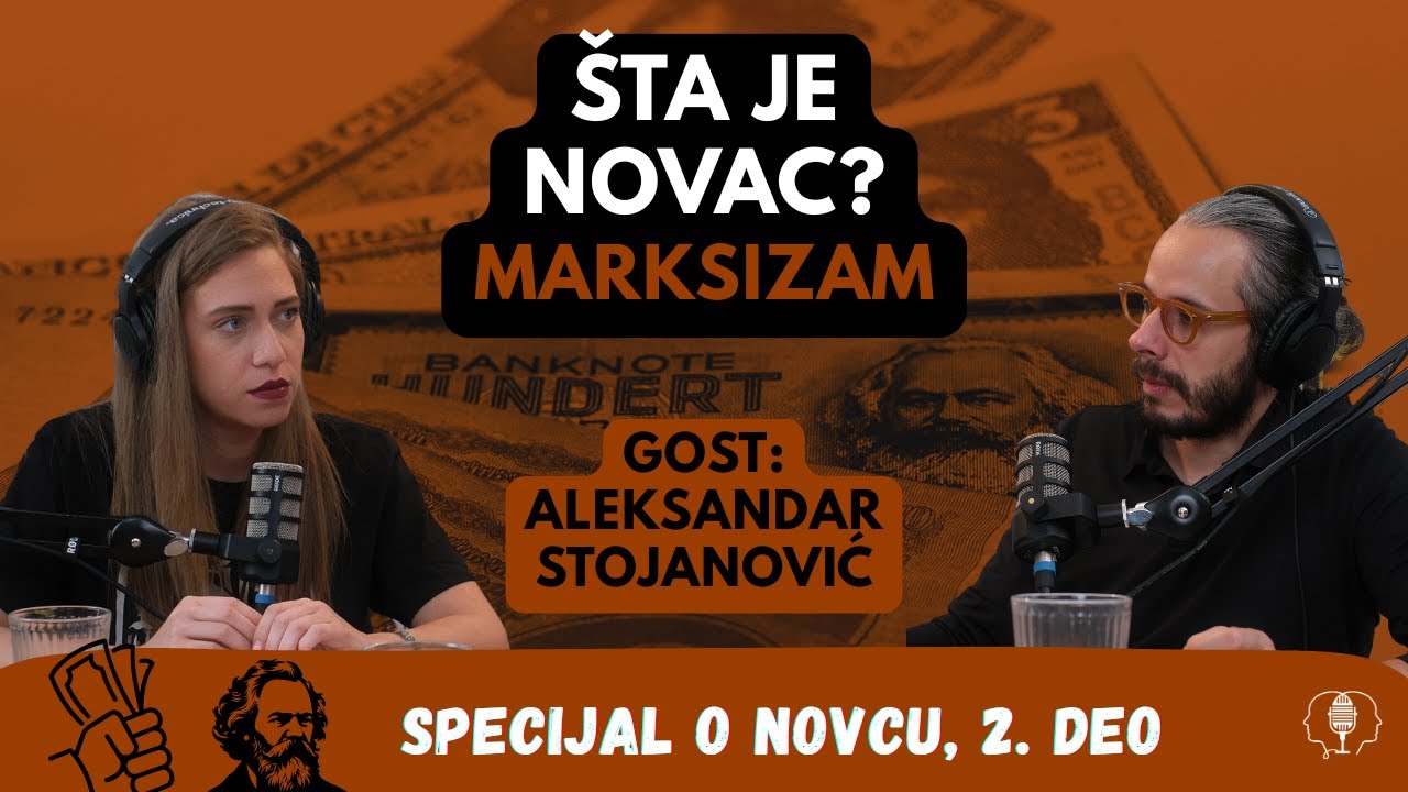 #72 O novcu: marksizam | Specijal o novcu, drugi deo