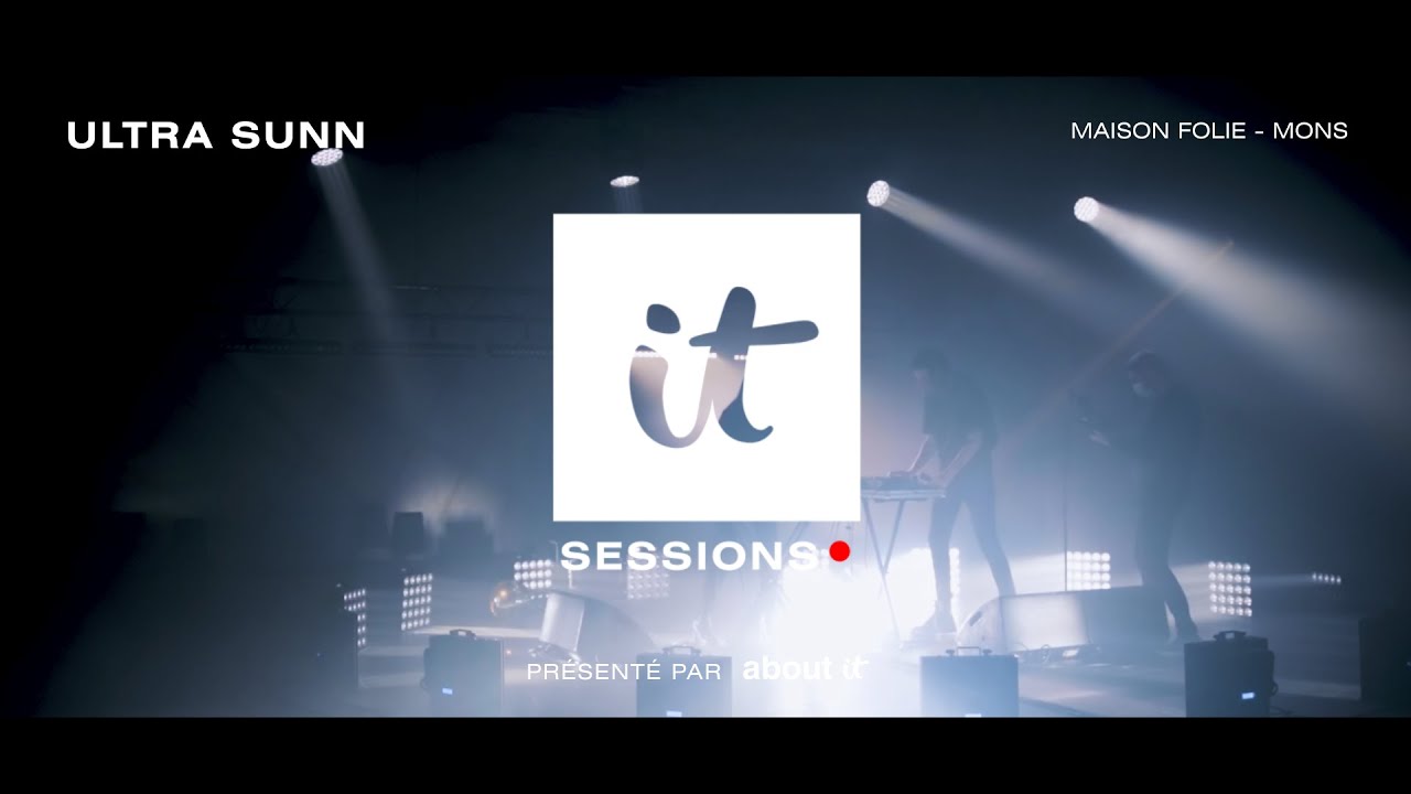 ULTRA SUNN | IT SESSIONS