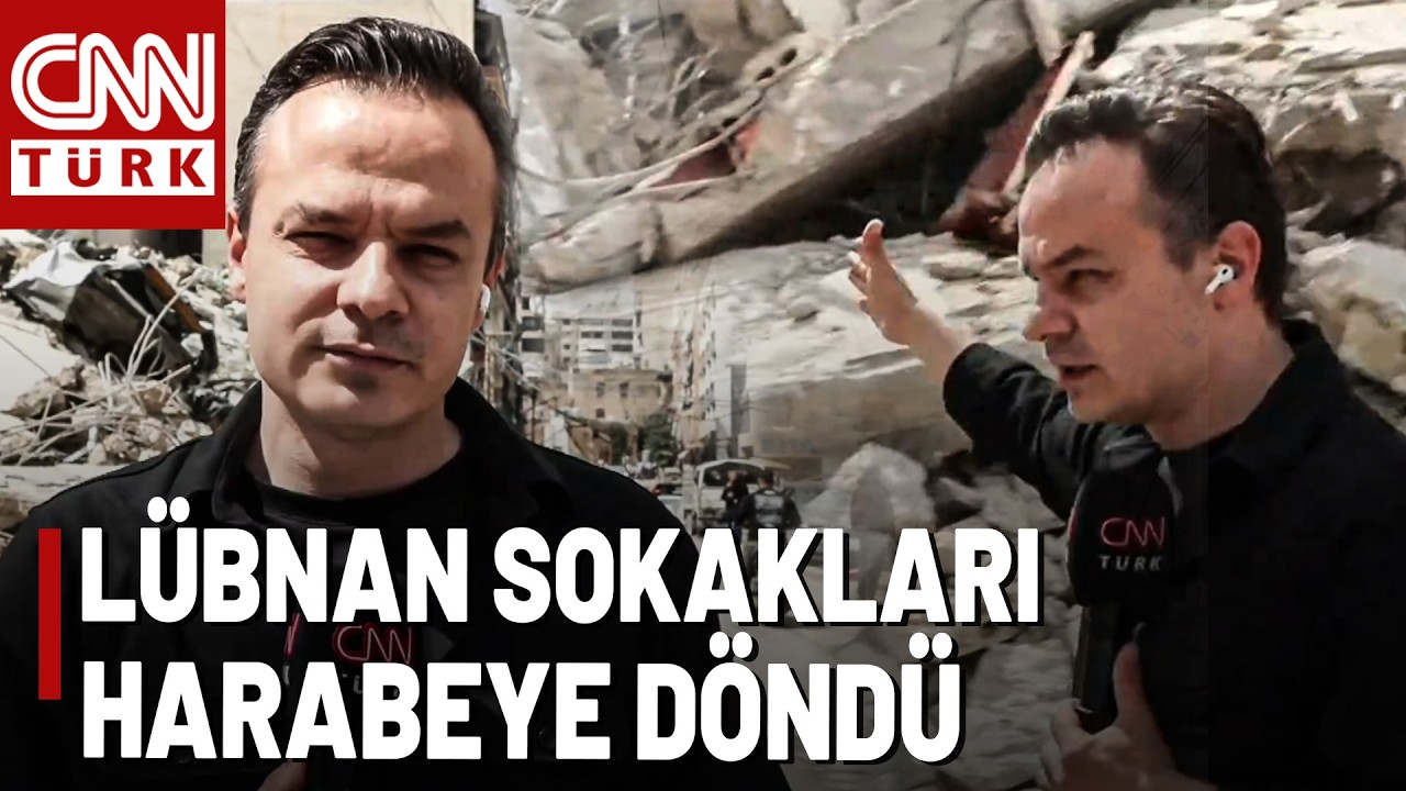 CNN TÜRK Lübnan’da: İsrail Karadan ve Havadan Vuruyor, Sokaklar Enkaz