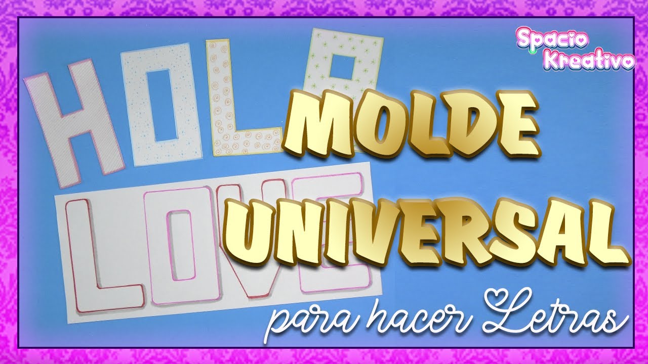 🚀 diy MOLDE UNIVERSAL para hacer letras [FÁCIL]  ✔Haz tus propios abecedarios 💖Spacio Kreativo💖