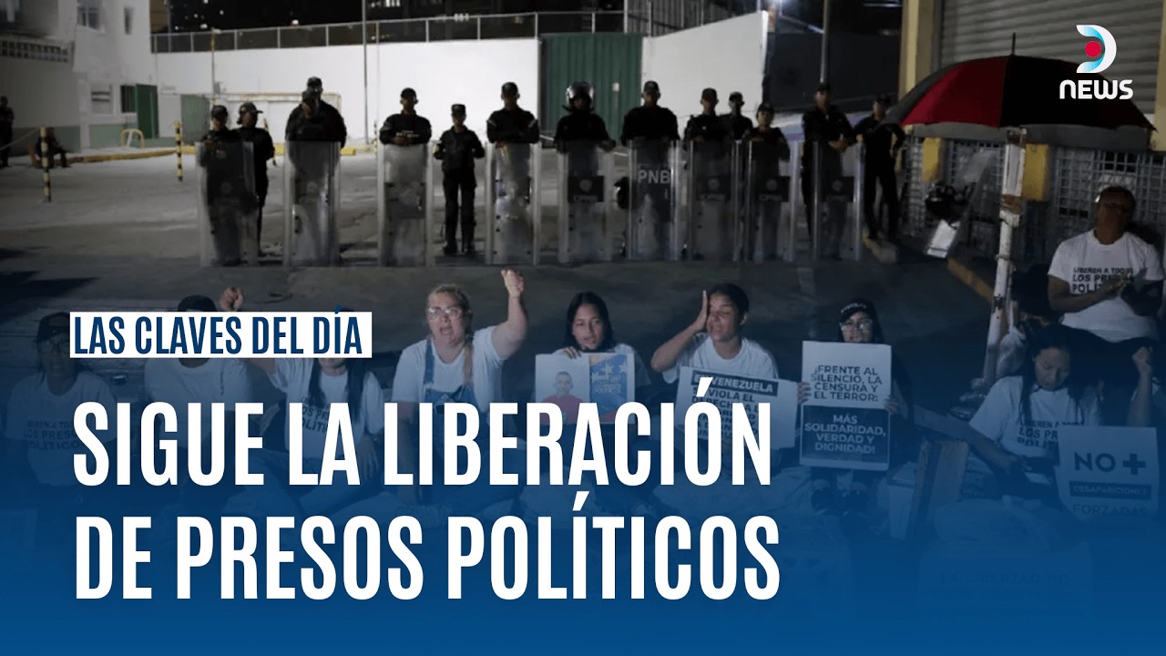 LAS CLAVES DEL DÍA | SIGUE LA LIBERACIÓN DE PRESOS POLÍTICOS A CUENTAGOSTAS | DNews