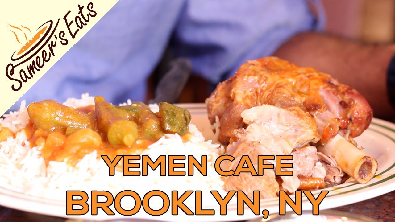 Yemen Cafe, Brooklyn, NY - Sameer's Eats
