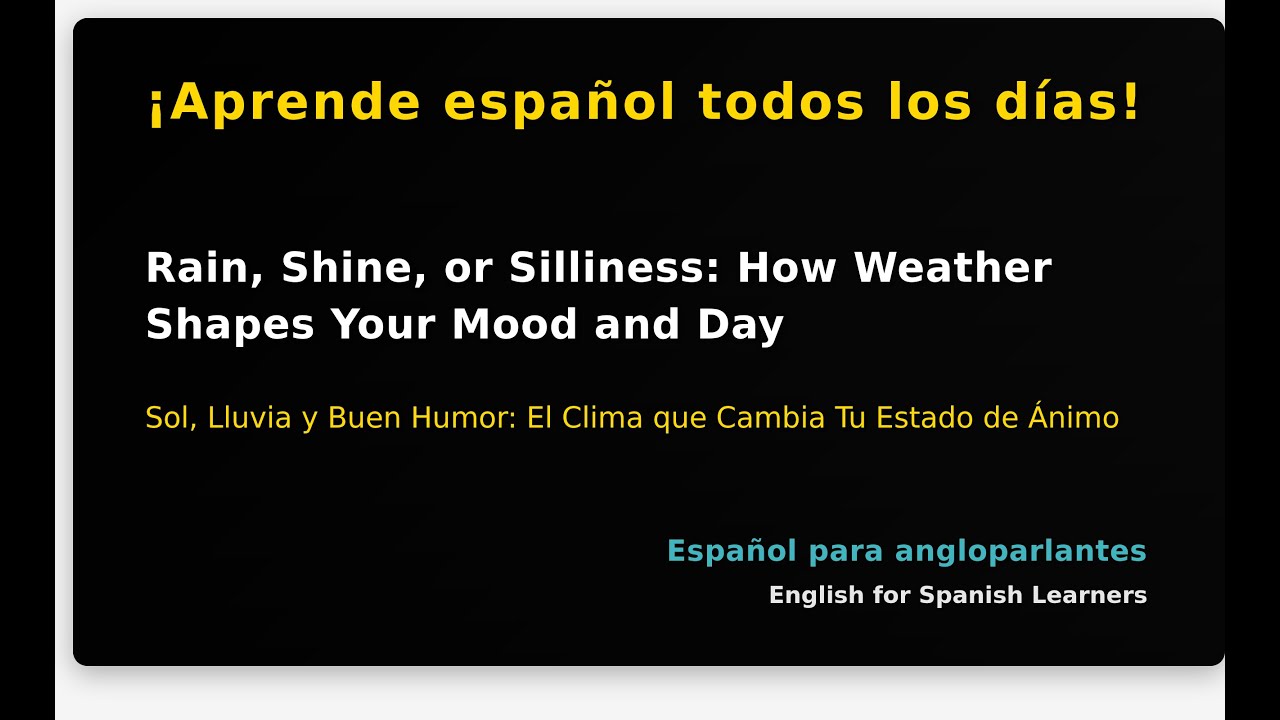 Rain, Shine, or Silliness: How Weather Shapes Your Mood and Day