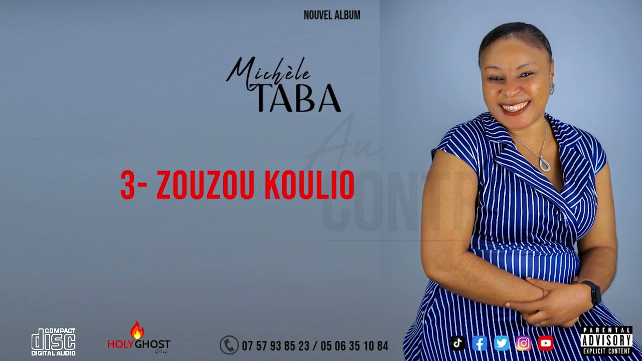 Michèle TABA - Zouzou Koulio (audio officiel)