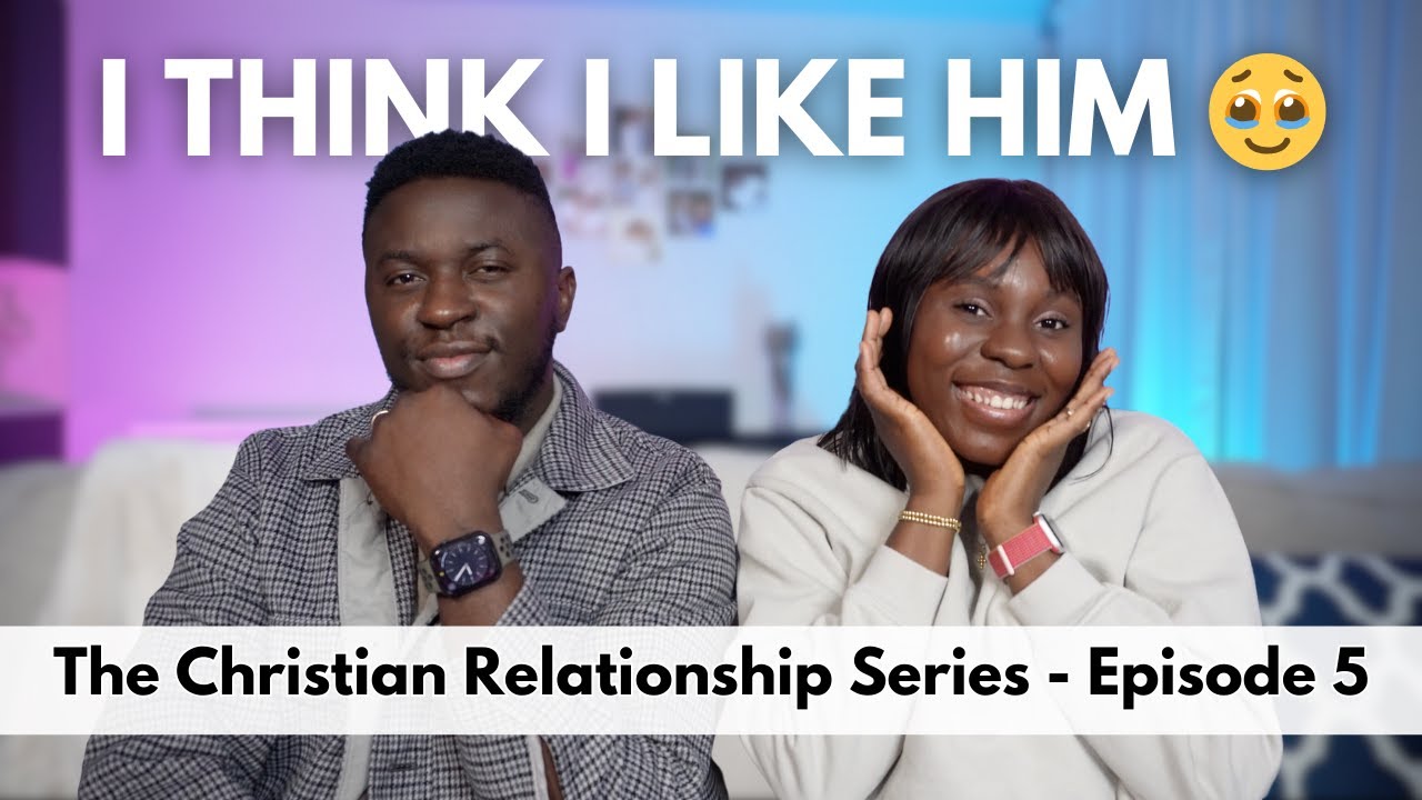 WHAT TO DO WHEN YOU LIKE A GUY | The Christian Relationship Series - EP 5