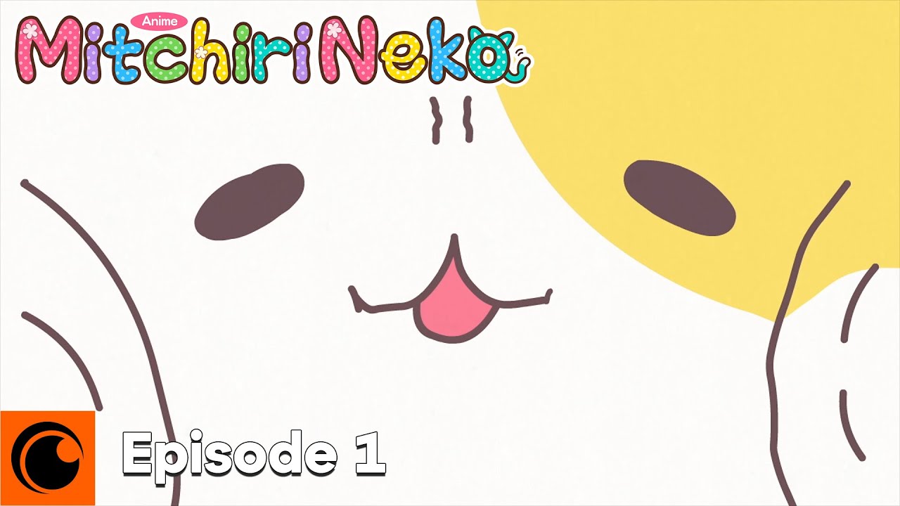 Mitchiri Neko Episode 1 | Ugly / If Pulling Doesn't Work ...